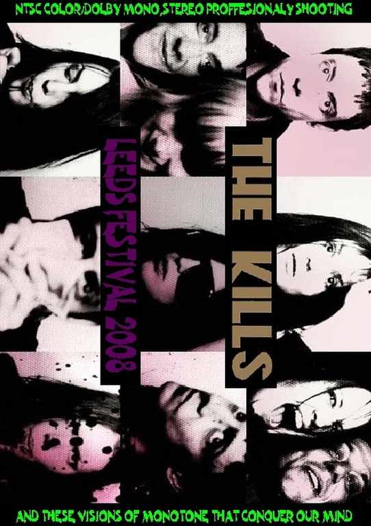 Kills キルズ/leeds Festival 2008