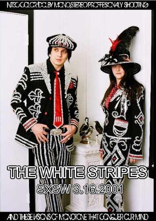 White Stripes ホワイト・ストライプス/Texas,USA 2001