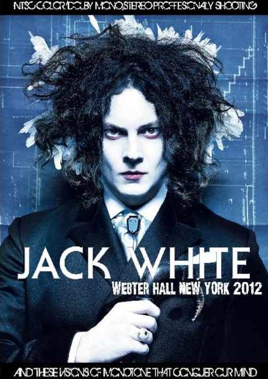 Jack White ジャック・ホワイト/New York,USA 2012