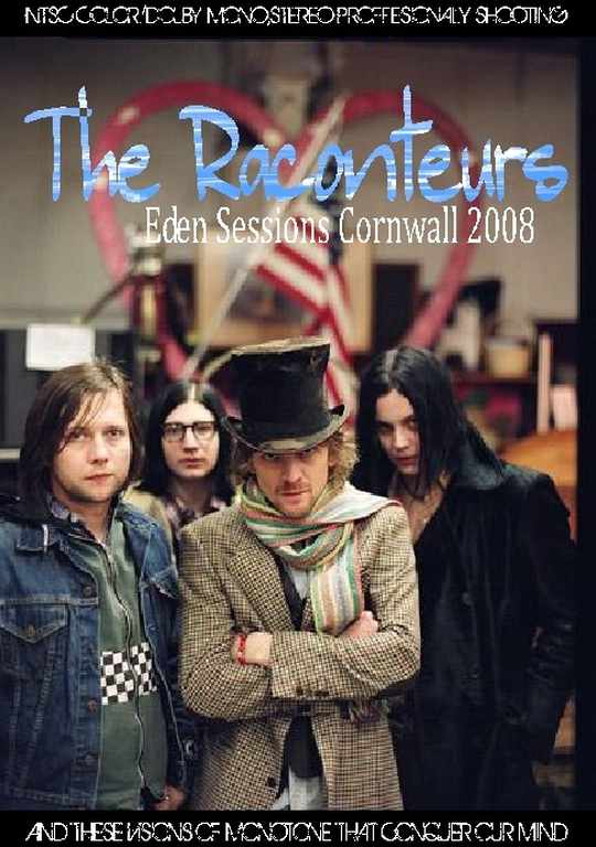 Raconteurs ラカンターズ/Eden,England 2008