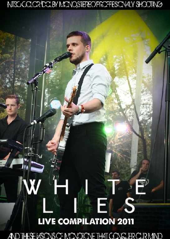 White Lies ホワイト・ライズ/Live Compilation 2011