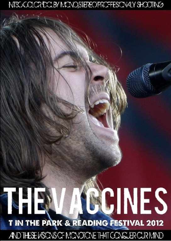 Vaccines ヴァクシーンズ/UK Scotland,UK 2012 & more
