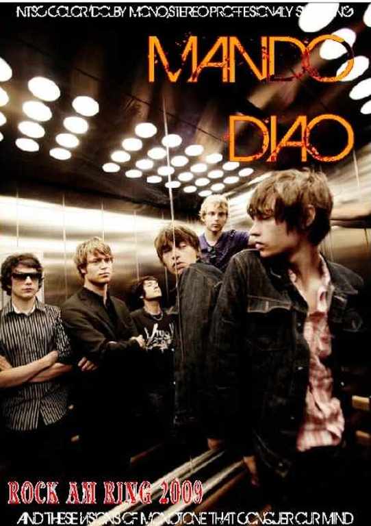 Mando Diao マンドゥ・ディアオ/Germany 2009