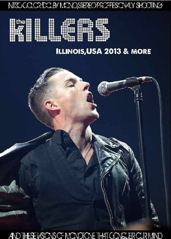 Killers キラーズ/Illinois,USA 2013 & more