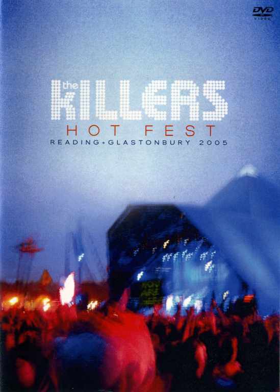 Killers キラーズ/Reading & Glastonbury 2005