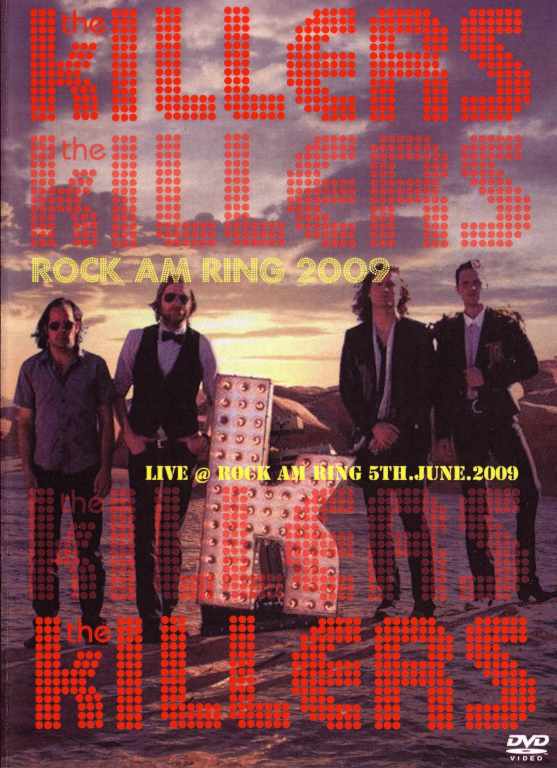 Killers キラーズ/Rock am Ring,Germany 2009