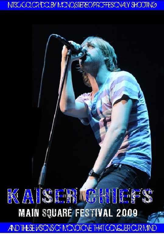 Kaiser Chiefs カイザー・チーフス/France 2009