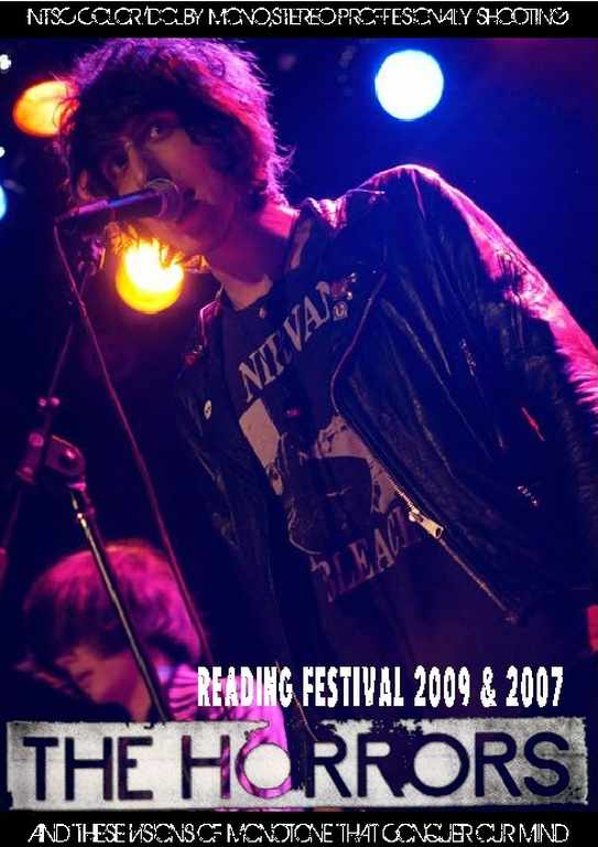 Horrors ホラーズ/Reading Festival 2007 & 2009