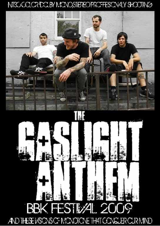 Gaslight Anthem ガスライト・アンセム/BBK Festival 2009
