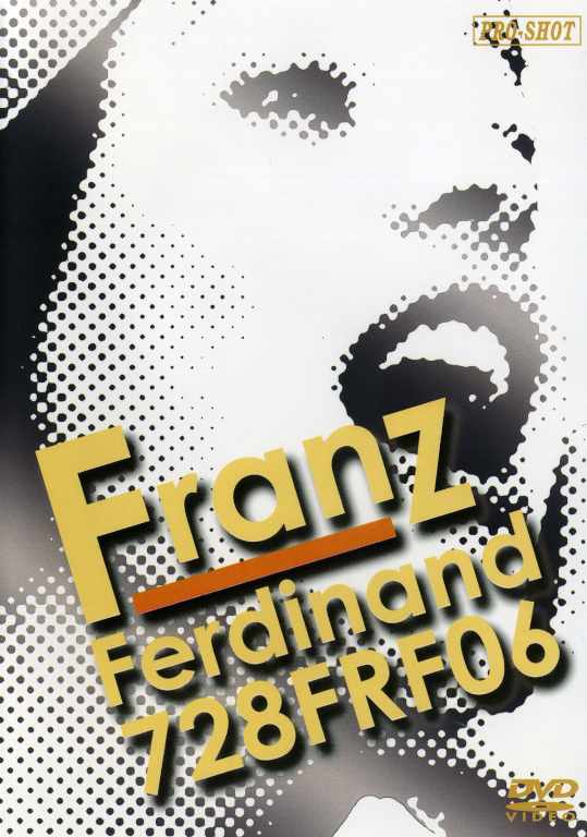 Franz Ferdinand フランツ・フェルディナンド/Niigata,Japan 2006