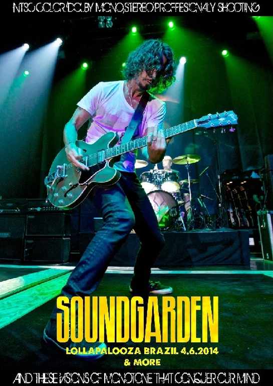 Soundgarden サウンドガーデン/Brazil 2014 & more