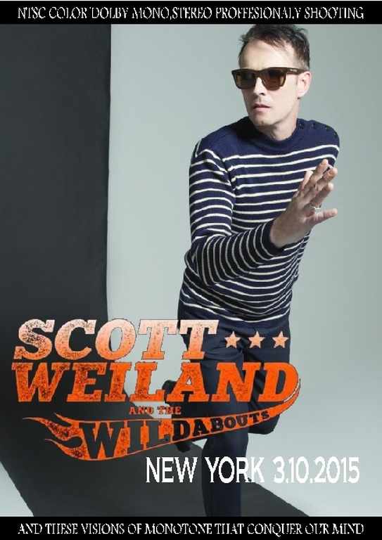 Scott Weiland スコット・ウェイランド/NY,USA 2015