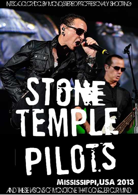 Stone Temple Pilots ストーン・テンプル・パイロッツ/Mississippi,USA 2013