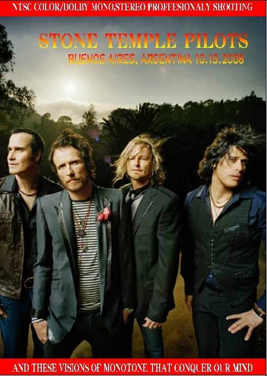 Stone Temple Pilots ストーン・テンプル・パイロッツ/Argentina 2008