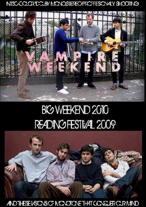 Vampire Weekend ヴァンパイア・ウィークエンド/Big Weekend 2010 & more