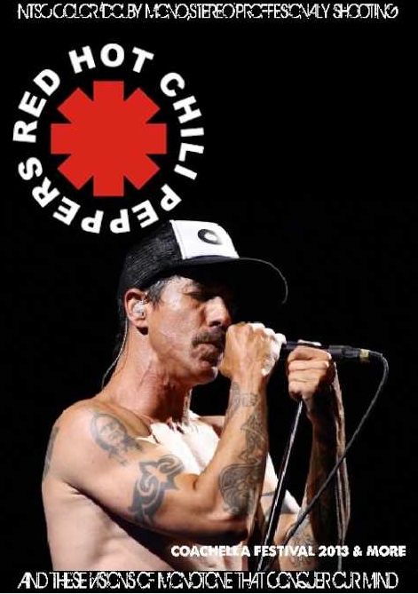 Red Hot Chili Peppers レッド・ホット・チリ・ペッパーズ/California,USA 2013