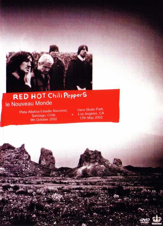 Red HotChili Peppers レッド・ホット・チリ・ペッパーズ/Chile 2002 & More