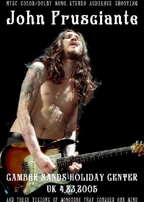 John Frusciante ジョン・フルシャンテ/UK 2005
