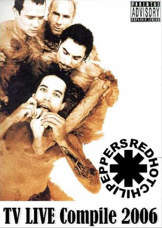 Red Hot Chill Peppers/TV Live Compile 2006