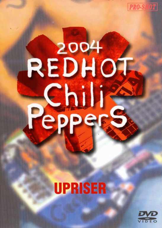 Red Hot Chili Peppers/2004 Upriser