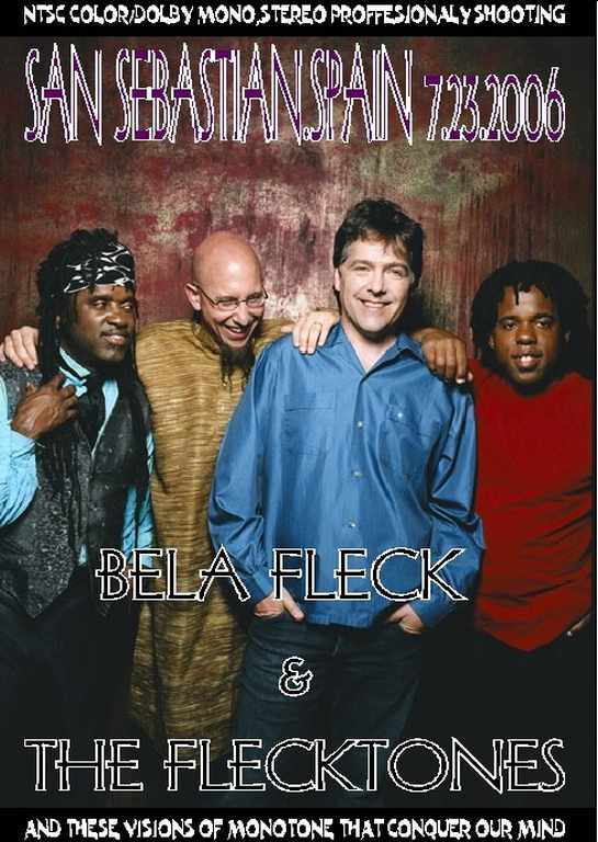Bela Fleck & Flecktones ベラ・フレック/Spain 2006