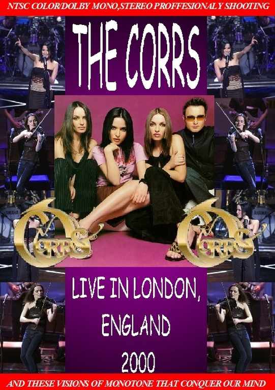 Corrs コアーズ/London,England 2000