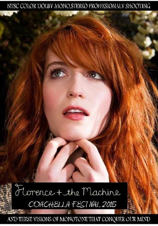 Florence + the Machine フローレンス・アンド・ザ・マシーン/CA,USA 2015