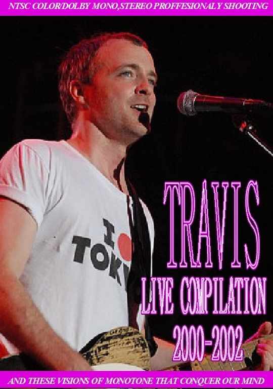 Travis トラヴィス/Live Compilation 200-2002