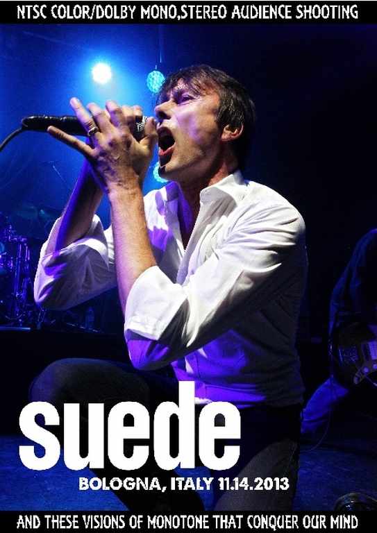 Suede スウェード/Italy 2013