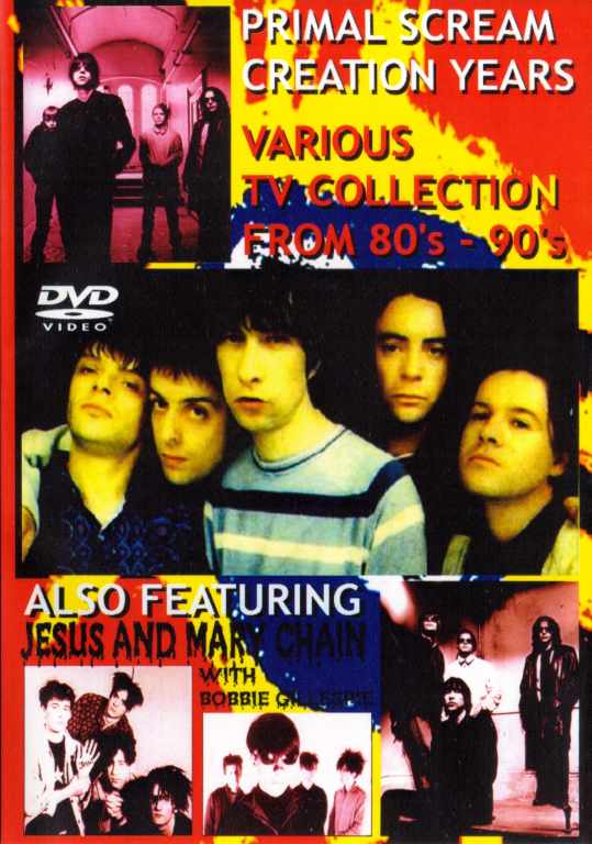 PRIMAL SCREAM プライマル・スクリーム/CREATION YEARS