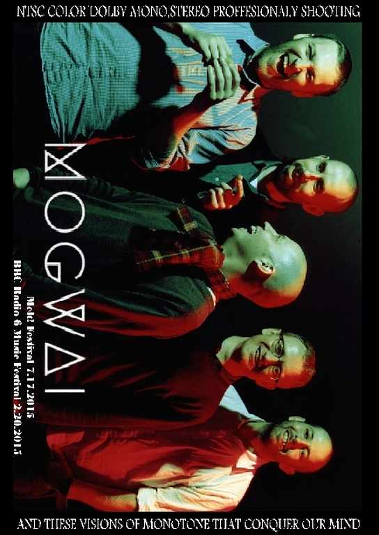Mogwai モグワイ/Germany 2015 & more