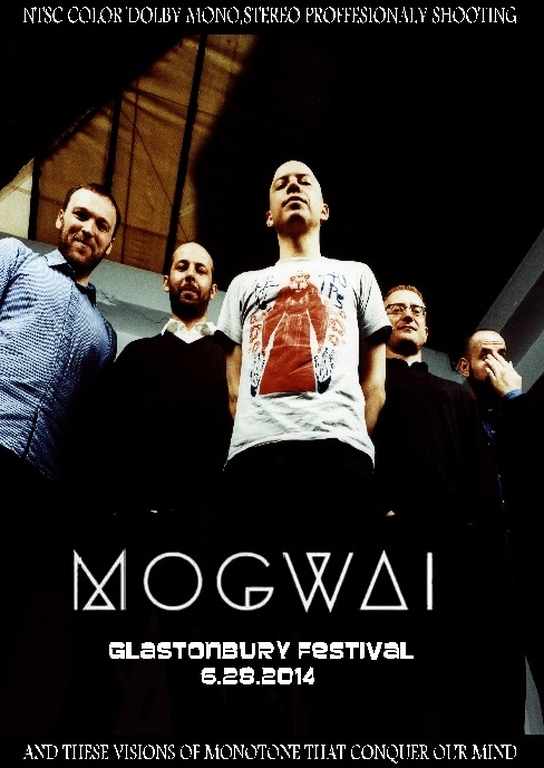 Mogwai モグワイ/England,UK 2014