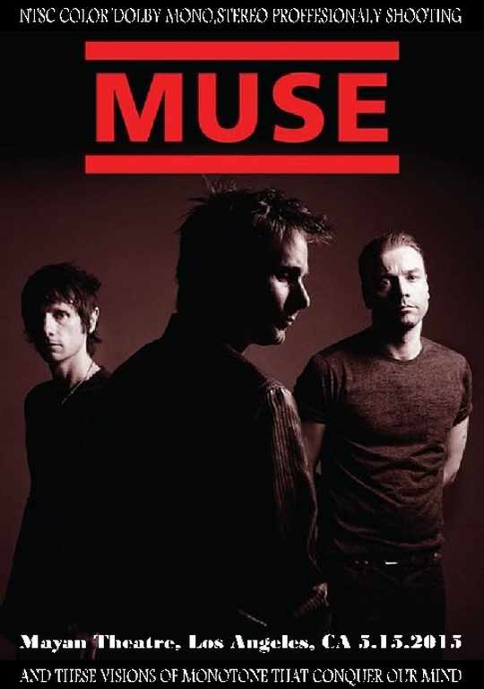 Muse ミューズ/CA,USA 2015
