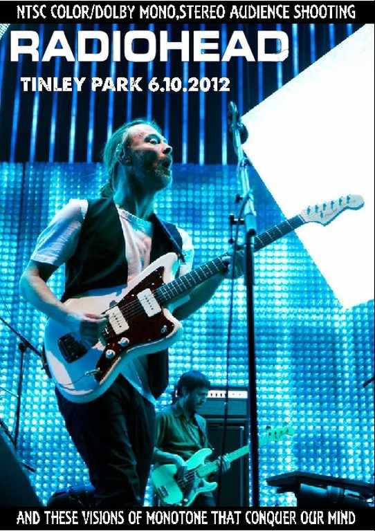 Radioheads レディオヘッド/Illinois,USA 2012
