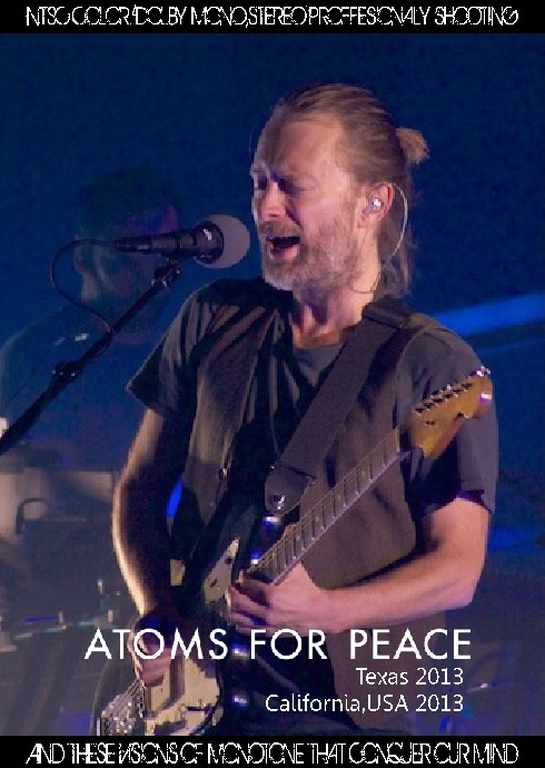 Atoms For Peace アトムス・フォー・ピース/Texas & California,USA 2013