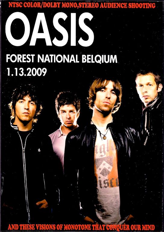 Oasis オアシス/Belqium,England 2009