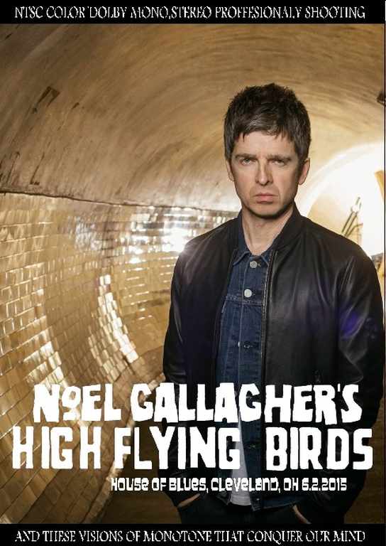 Noel Gallagher ノエル・ギャラガー/OH,USA 2015