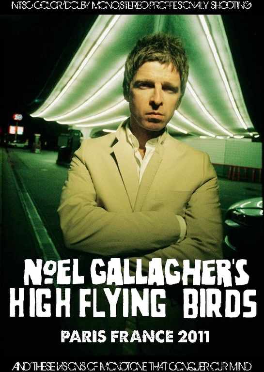 Noel Gallagher ノエル・ギャラガー/France 2011