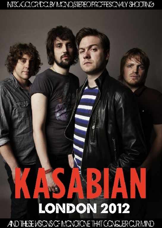 Kasabian カサビアン/London,UK 2012