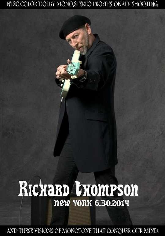 Richard Thompson リチャード・トンプソン/NY,USA 2014