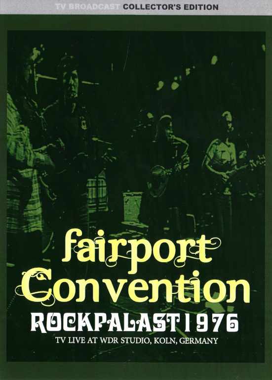 Fairport Convention フェアポート・コンヴェンション/Germany 1976