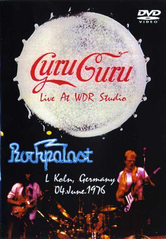 GURU GURU グルグル/ROCKPALAST 1976