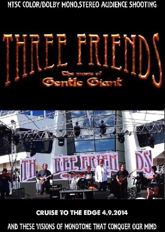 Three Friends Gentle Giant ジェントル・ジャイアント/Florida,USA 2014