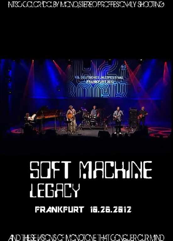 Soft Machine Legacy ソフト・マシーン・レガシー/Germany 2012