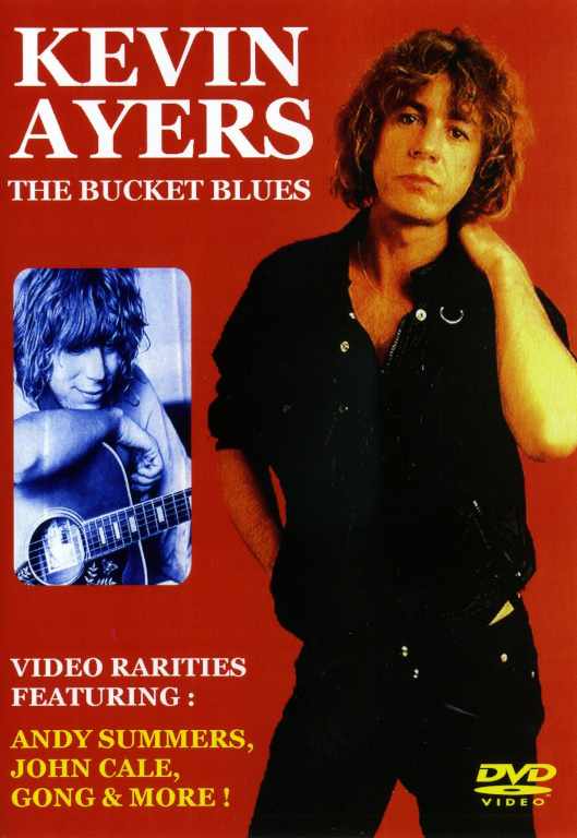 Kevin Ayers Gong ケヴィン・エアーズ/Video Rarities & More