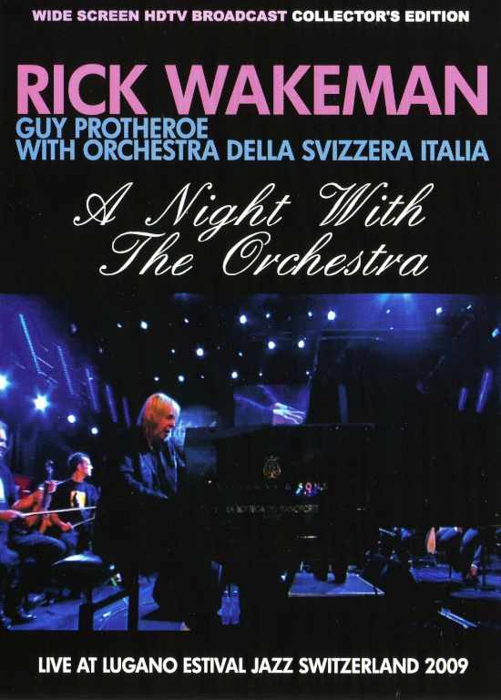 Rick Wakeman リック・ウェイクマン/Switerland 2009