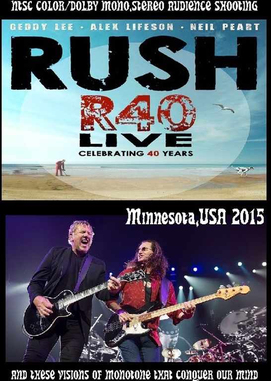 Rush ラッシュ/MN,USA 2015