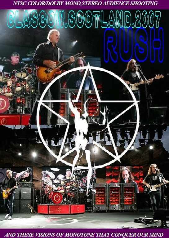 Rush ラッシュ/Scotland 2007