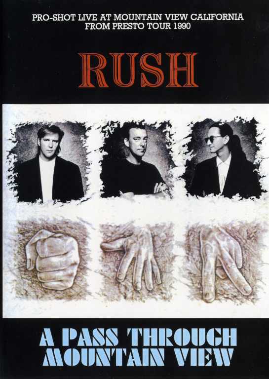 Rush ラッシュ/Live At Mountain View,California,USA,1990