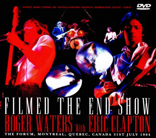 Roger Waters,Eric Clapton ロジャー・ウォーターズ/Canada 1984